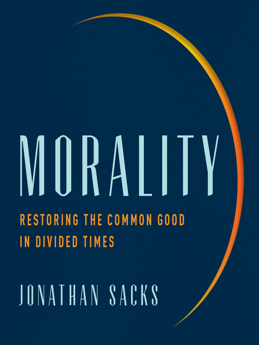 Title details for Morality by Jonathan Sacks - Available